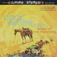 The Sons Of The Pioneers - Cool Water